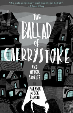 The Ballad of Cherrystoke : and other stories-9781735774749