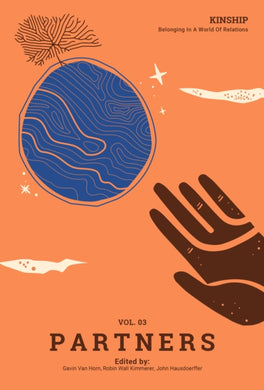 Kinship: Belonging in a World of Relations, Vol. 3 – Partners-9781736862520