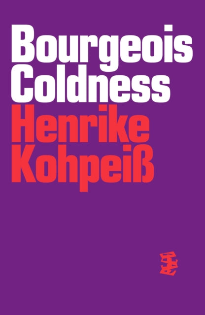 Bourgeois Coldness-9781739516123