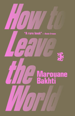 How to Leave the World-9781739516130
