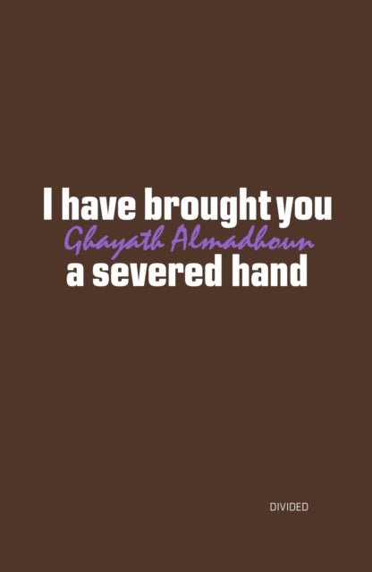 I have brought you a severed hand-9781739843120