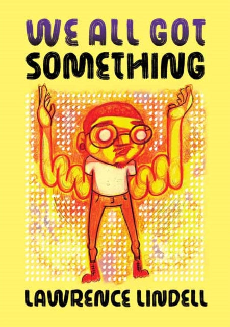 We All Got Something-9781770467736