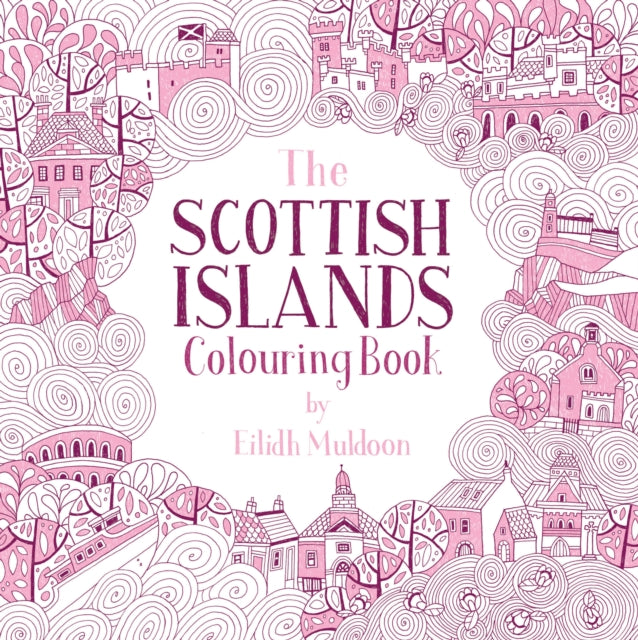 The Scottish Islands Colouring Book-9781780279343