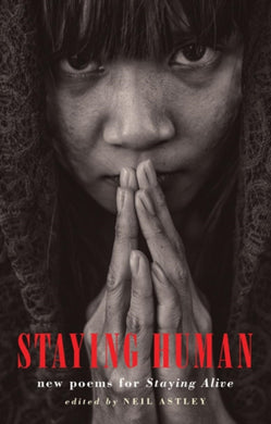 Staying Human : new poems for Staying Alive-9781780373904