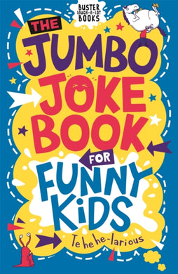The Jumbo Joke Book for Funny Kids-9781780557168