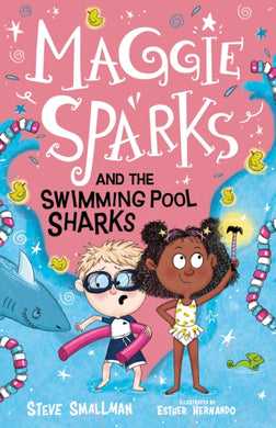Maggie Sparks and the Swimming Pool Sharks : 2-9781782267140