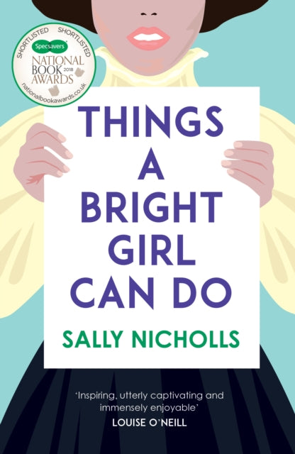 Things a Bright Girl Can Do : The critically acclaimed novel about the fight for women's votes-9781783446735