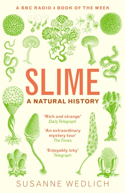 Slime : A Natural History-9781783786855