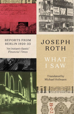 What I Saw : Reports From Berlin 1920-33-9781783788484