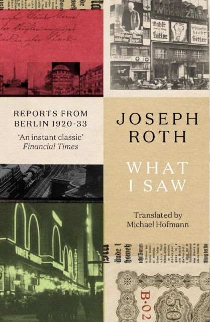 What I Saw : Reports From Berlin 1920-33-9781783788484