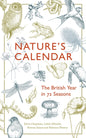 Nature's Calendar : The British Year in 72 Seasons-9781783789597
