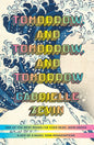 Tomorrow, and Tomorrow, and Tomorrow : Give the #1 bestseller to everyone you love this Christmas-9781784744649