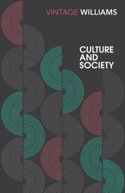 Culture and Society : 1780–1950-9781784870812