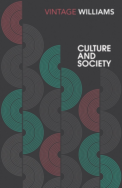 Culture and Society : 1780–1950-9781784870812