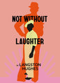 Not Without Laughter-9781784877392