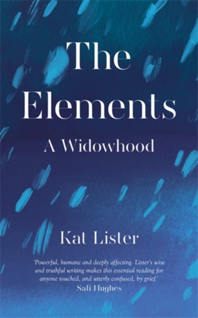 The Elements : A Widowhood-9781785786969