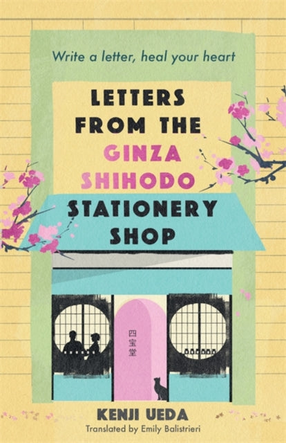 Letters from the Ginza Shihodo Stationery Shop : The ultimate gift for cosy fiction lovers-9781786584649