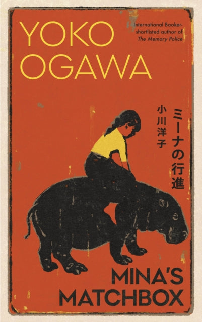 Mina's Matchbox by Yoko Ogawa