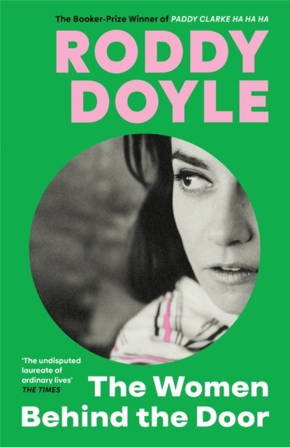 The Women Behind the Door by Roddy Doyle – Mount Florida Books