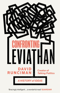 Confronting Leviathan : A History of Ideas-9781788167833