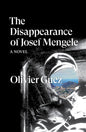 The Disappearance of Josef Mengele : A Novel-9781788735889