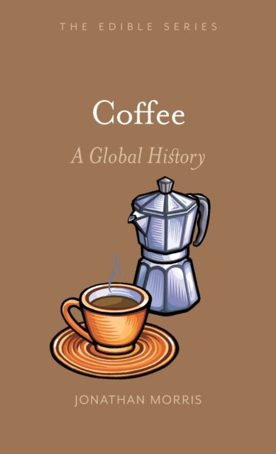 Coffee : A Global History-9781789140026