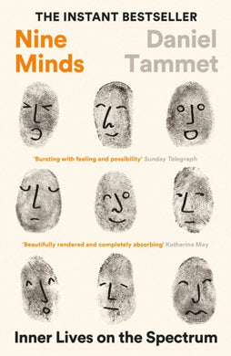 Nine Minds : Inner Lives on the Spectrum - THE INSTANT BESTSELLER-9781800811119