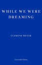 While We Were Dreaming-9781804270288