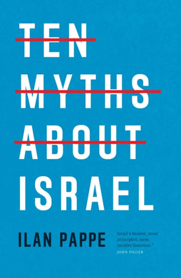Ten Myths About Israel-9781804297049