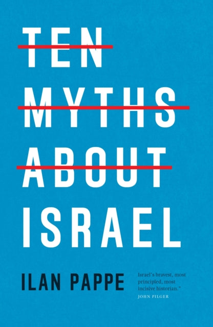 Ten Myths About Israel-9781804297049