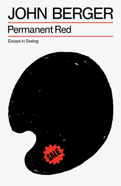 Permanent Red : Essays in Seeing-9781804298473