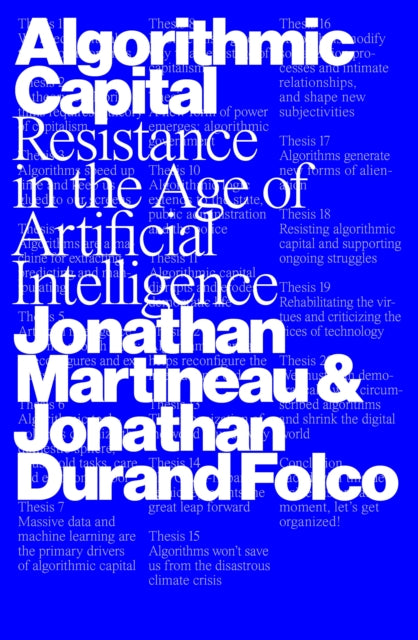Algorithmic Capital : Resistance in the Age of Artificial Intelligence-9781804299005