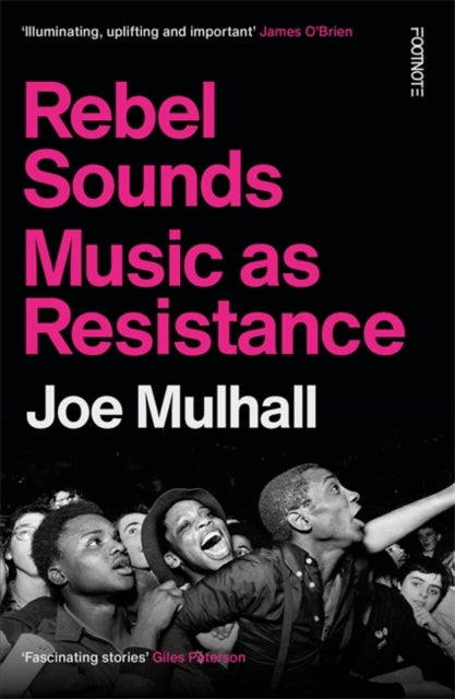 Rebel Sounds : Music as Resistance-9781804442241