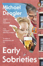 Early Sobrieties-9781804946626