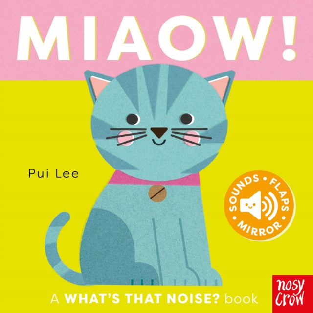 What's That Noise? Miaow!-9781805134886
