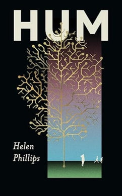 Hum : The thrilling, feminist speculative novel-9781805461722