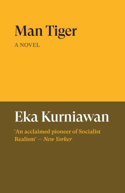 Man Tiger : A Novel-9781836742548