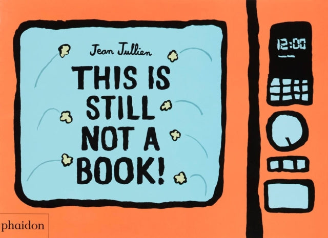 This Is Still Not A Book-9781838662745