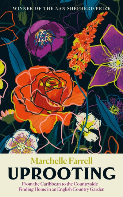 Uprooting : From the Caribbean to the Countryside – Finding Home in an English Garden-9781838858674