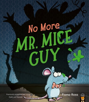 No More Mr. Mice Guy-9781838918224