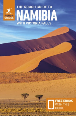 The Rough Guide to Namibia with Victoria Falls: Travel Guide with eBook-9781839059711