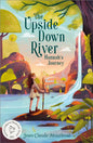 The Upside Down River: Hannah's Journey-9781839131998