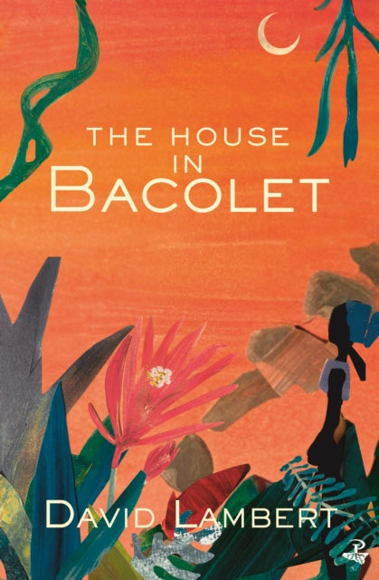 The House in Bacolet-9781845235970