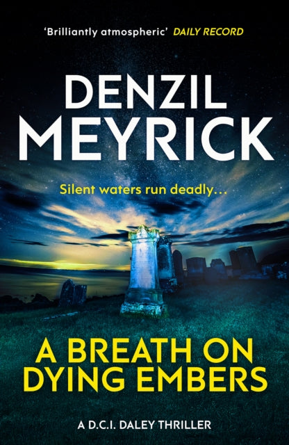 A Breath on Dying Embers : A D.C.I. Daley Thriller-9781846974755