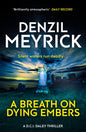 A Breath on Dying Embers : A D.C.I. Daley Thriller-9781846974755