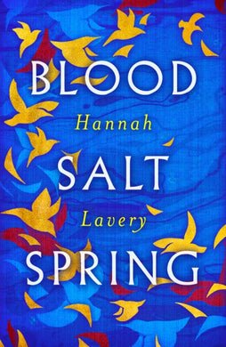 Blood Salt Spring : The Debut Collection from Edinburgh's Makar-9781846976070