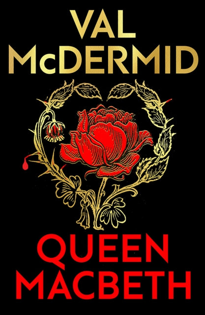 Queen Macbeth : Darkland Tales by Val McDermid