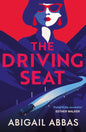 The Driving Seat : what is your freedom worth to you...?-9781846976926