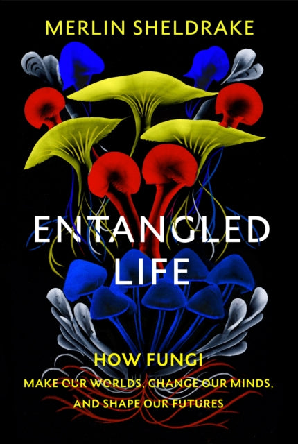 Entangled Life-9781847925206
