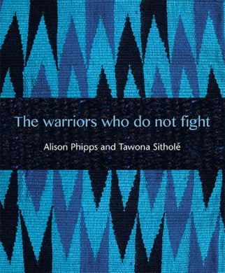 The Warriors Who Do Not Fight-9781849526005